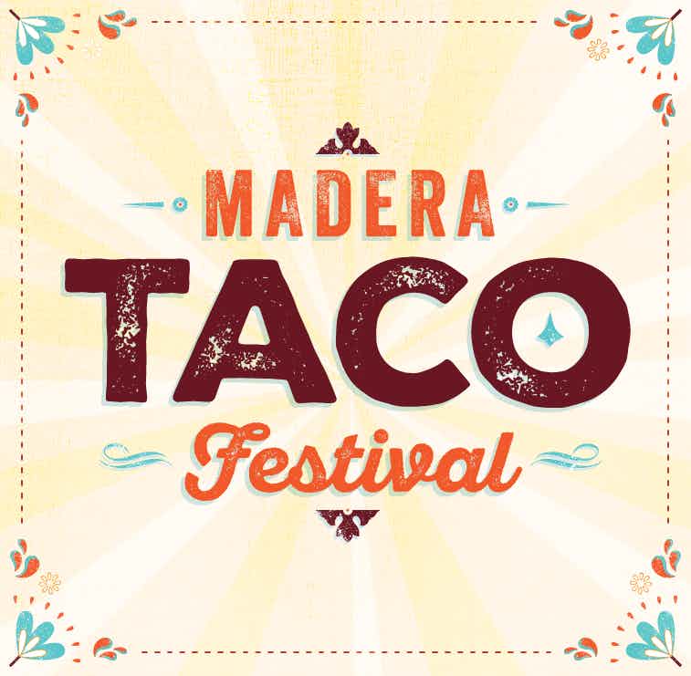 Madera Taco Festival